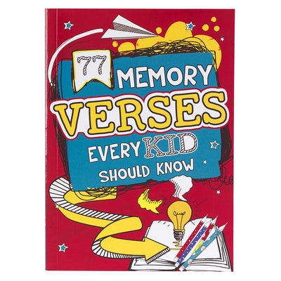 Cover Image for 77 Memory Verses Every Kid Should Know -- , Paperback
