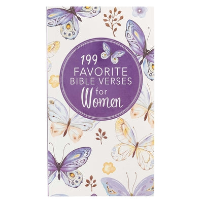 Cover Image for 199 Favorite Bible Verses for Women - Gift Book -- , Paperback