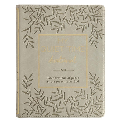 Cover Image for My Quiet Time Devotional - 365 Devotions for Women to Bring You Into the Peace of the Presence of God Cappuccino, Faux Leather Flexcover Gift Book W/R -- , Leather
