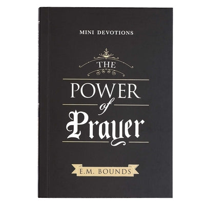 Cover Image for Mini Devotions the Power of Prayer -- Edward M. Bounds, Paperback