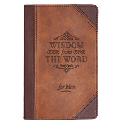 Cover Image for Gift Book Wisdom from the Word for Men -- , Paperback