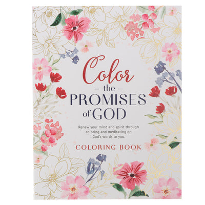 Cover Image for Color the Promises of God Coloring Book -- Christian Art Gifts, Paperback