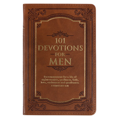 101 Devotions for Men, Encouragement for a Life of Faith, Brown Faux Leather Flexcover -- Christian Art Gifts, Leather