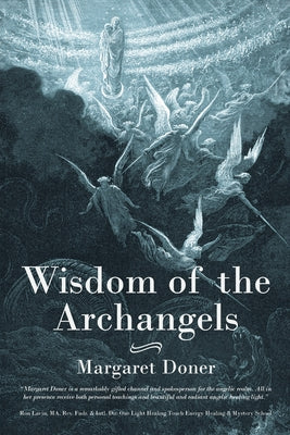 Cover Image for Wisdom of the Archangels -- Margaret Doner, Paperback