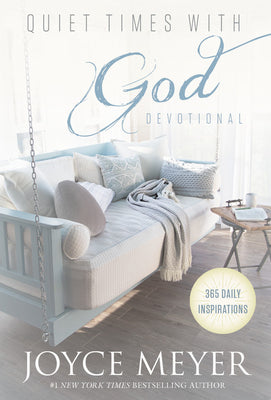 Cover Image for Quiet Times with God Devotional: 365 Daily Inspirations -- Joyce Meyer, Hardcover