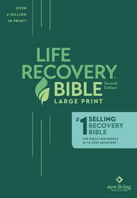 Cover Image for Life Recovery Bible NLT, Large Print -- New Living Translation, Paperback
