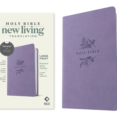 NLT Large Print Premium Value Thinline Bible, Filament Enabled (Leatherlike, Lavender Song) -- New Living Translation, Imitation Leather