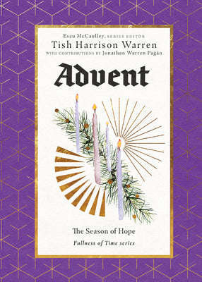Cover Image for Advent: The Season of Hope -- Tish Harrison Warren, Hardcover