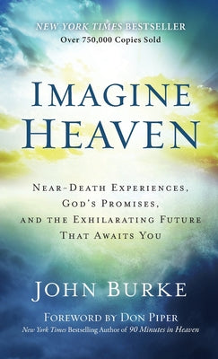 Cover Image for Imagine Heaven -- John Burke, Hardcover