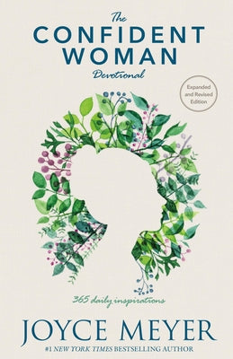 Cover Image for The Confident Woman Devotional: 365 Daily Inspirations -- Joyce Meyer, Hardcover