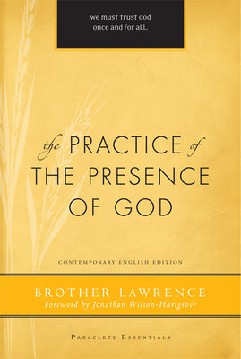 Cover Image for The Practice of the Presence of God -- Brother Lawrence, Paperback