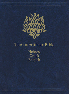 Cover Image for Interlinear Bible-PR-Hebrew/Greek/English -- Hendrickson Publishers, Hardcover