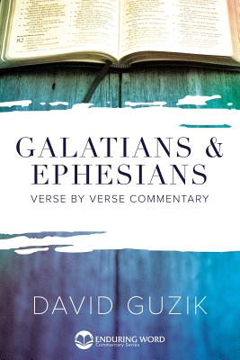 Cover Image for Galatians & Ephesians Commentary -- David Guzik, Paperback