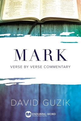 Cover Image for Mark Commentary -- David Guzik, Paperback