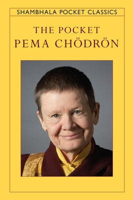 Cover Image for The Pocket Pema Chodron -- Pema Chodron, Paperback