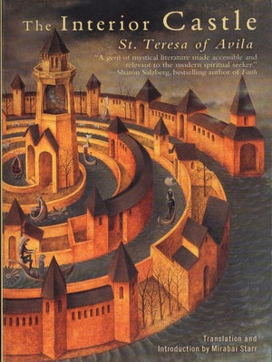 The Interior Castle -- Teresa Of Avila, Paperback