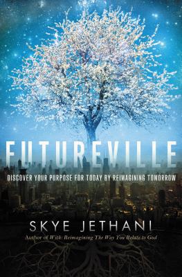 Cover Image for The Futureville -- Skye Jethani, Paperback
