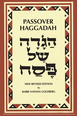 Cover Image for Passover Haggadah: A New English Translation and Instructions for the Seder -- Rabbi Nathan Goldberg, Paperback