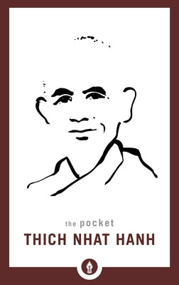Cover Image for The Pocket Thich Nhat Hanh -- Thich Nhat Hanh, Paperback