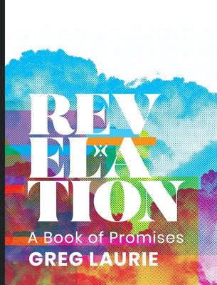 Cover Image for Revelation: A Book of Promises -- Greg Laurie, Paperback
