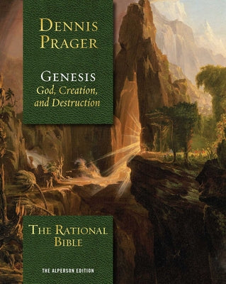 Cover Image for The Rational Bible: Genesis -- Dennis Prager, Hardcover