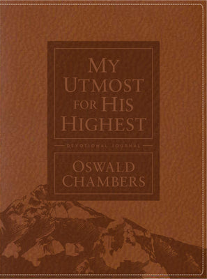 Cover Image for My Utmost for His Highest Devotional Journal: Updated Language -- Oswald Chambers, Hardcover