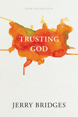 Cover Image for Trusting God -- Jerry Bridges, Paperback