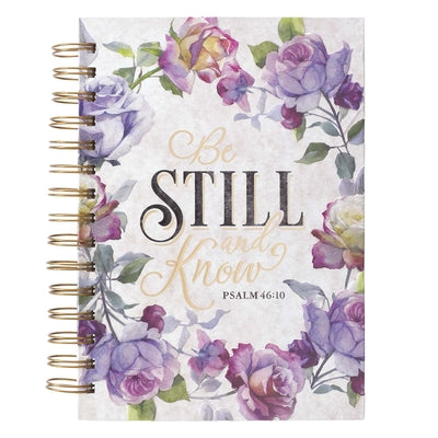 Cover Image for Christian Art Gifts Journal W/Scripture Be Still and Know Psalm 46:10 Bible Verse Purple Rose 192 Ruled Pages, Large Hardcover Notebook, Wire Bound -- Christian Art Gifts, Spiral