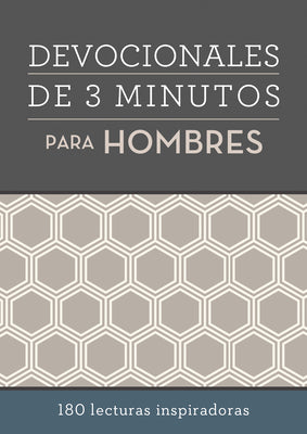 Cover Image for Devocionales de 3 Minutos Para Hombres: 180 Lecturas Inspiradoras -- Compiled by Barbour Staff, Paperback