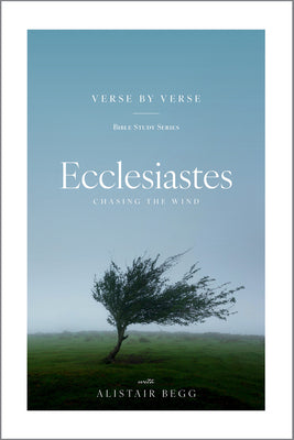 Cover Image for Ecclesiastes: Chasing the Wind -- Alistair Begg, Paperback