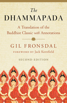 Cover Image for The Dhammapada: A Translation of the Buddhist Classic with Annotations -- Gil Fronsdal, Paperback