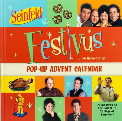 Cover Image for Seinfeld Festivus Pop-Up Advent Calendar -- Editors of Thunder Bay Press, Other