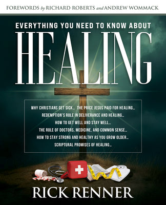 Cover Image for Everything You Need to Know about Healing -- Rick Renner, Paperback
