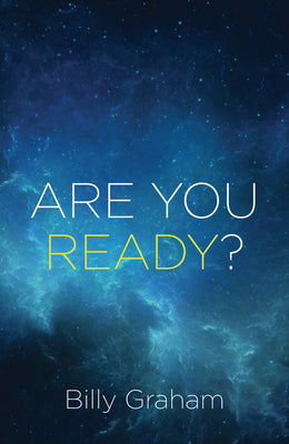 Cover Image for Are You Ready? (25-Pack) -- Billy Graham, Other