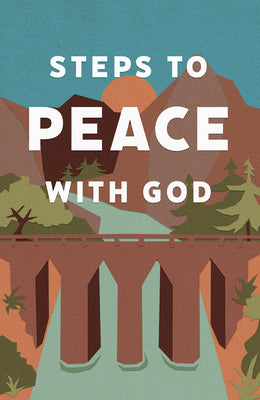 Cover Image for Steps to Peace with God (25-Pack) -- Good News Publishers, Paperback