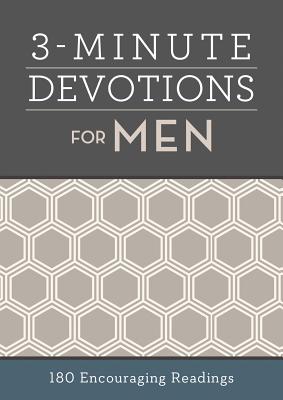 Cover Image for 3-Minute Devotions for Men: 180 Encouraging Readings -- Compiled by Barbour Staff, Paperback
