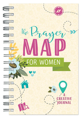 Cover Image for The Prayer Map(r) for Women: A Creative Journal -- Compiled by Barbour Staff, Spiral