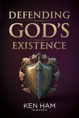 Cover Image for Defending God's Existence -- Ken Ham, Paperback