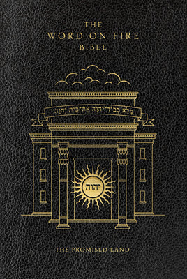 Cover Image for The Word on Fire Bible: The Promised Land Volume 4 -- Robert Barron, Leather