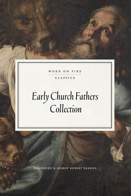 Cover Image for Early Church Fathers Collection -- David Augustine, Hardcover