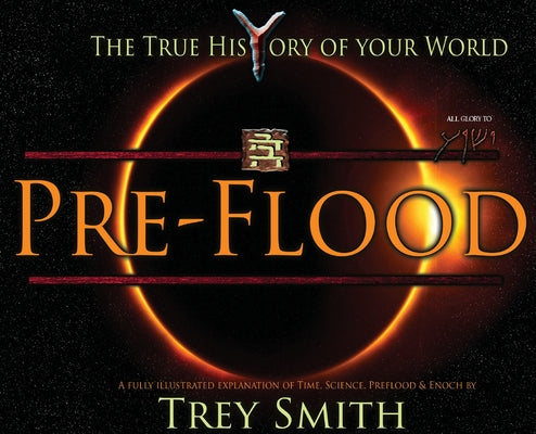 Cover Image for PreFlood: An Easy Journey Into the PreFlood World by Trey Smith -- Trey Smith, Hardcover