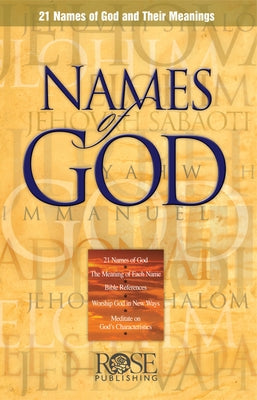 Names of God: 21 Names of God and Their Meanings -- Rose Publishing, Other