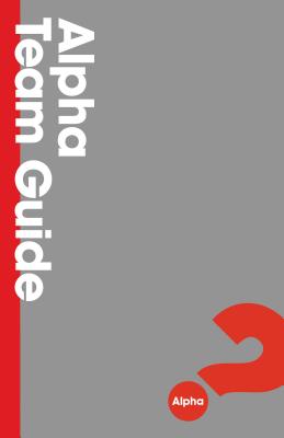 Cover Image for Alpha Team Guide -- Nicky Gumbel, Paperback