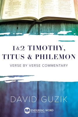 Cover Image for 1-2 Timothy, Titus, Philemon -- David Guzik, Paperback