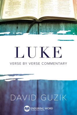 Cover Image for Luke -- David Guzik, Paperback