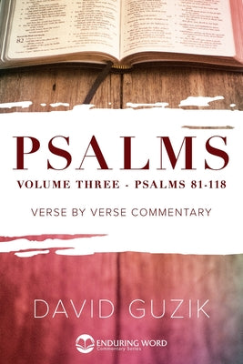 Psalms 81-118 -- David Guzik, Paperback