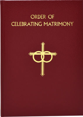 Cover Image for The Order of Celebrating Matrimony -- International Commission on English in t, Hardcover