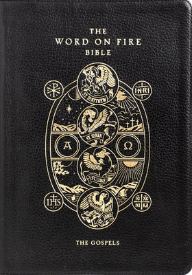 Cover Image for The Word on Fire Bible: The Gospels Volume 1 -- Robert Barron, Leather