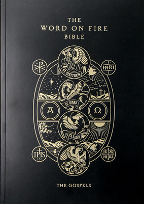Cover Image for The Word on Fire Bible: The Gospels Volume 1 -- Robert Barron, Paperback