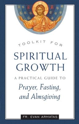 Cover Image for Toolkit for Spiritual Growth -- Evan Armatas, Paperback